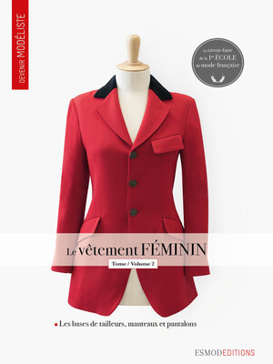 cover image of Le vêtement féminin--Tome 2